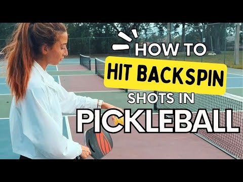 How to Hit Backspin Slice on ANY Shot in Pickleball | Learn How &amp; When to Use Backspin