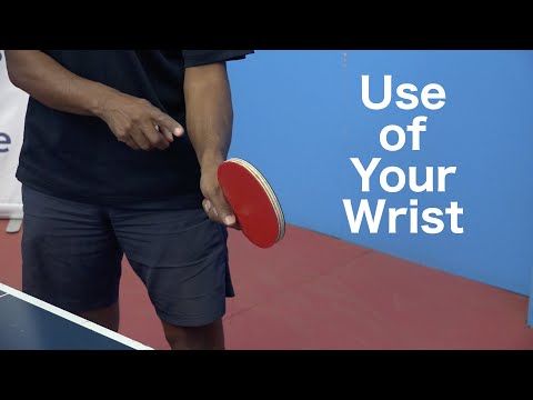 Use of Wrist | Table Tennis | PingSkills