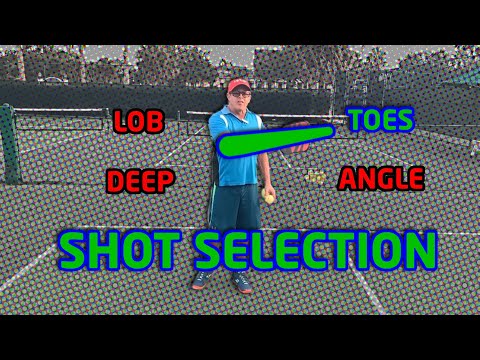 Shot Selection - Pickleball Minute