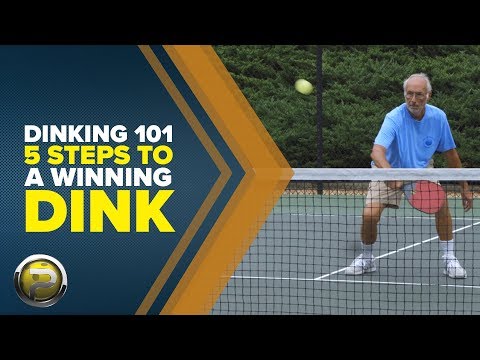 Dinking 101 – Five Steps to a Winning Dink! - Pickleball 411