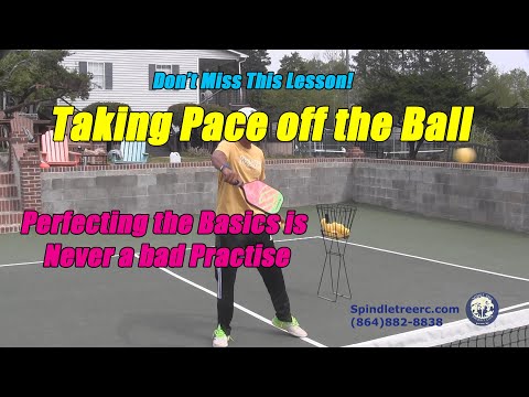 Pickleball lesson 3 Taking pace off the ball and regaining control!